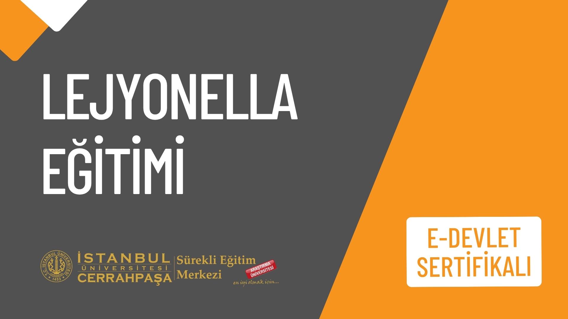 E-Devlet Sertifikalı Online Lejyonella (Lejyoner) Hastalığı Eğitimi